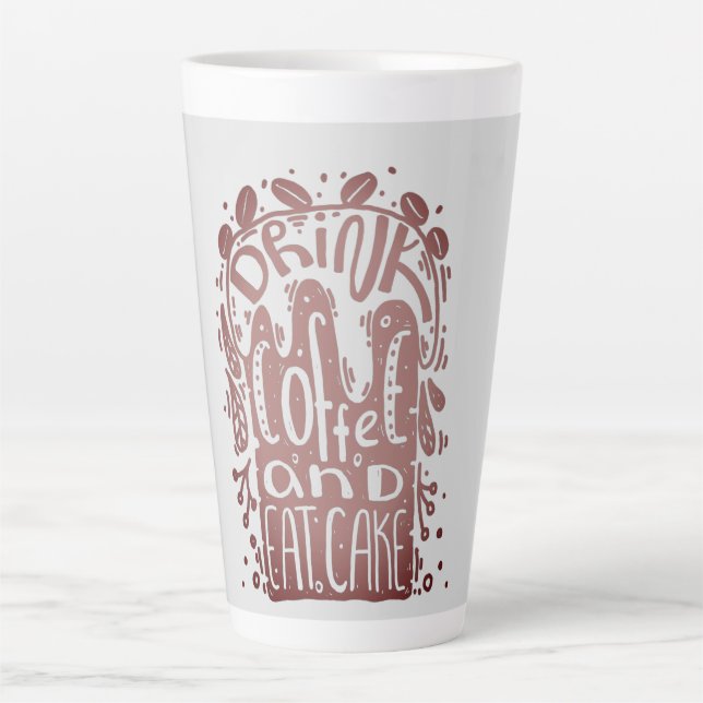 Taza De Café Latte Beber café come pastel (Anverso)