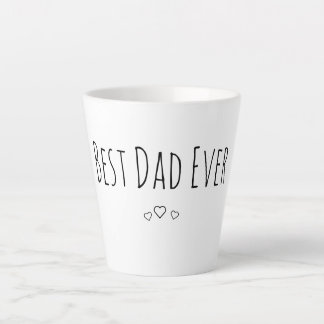 Taza De Café Latte Best Dad Ever
