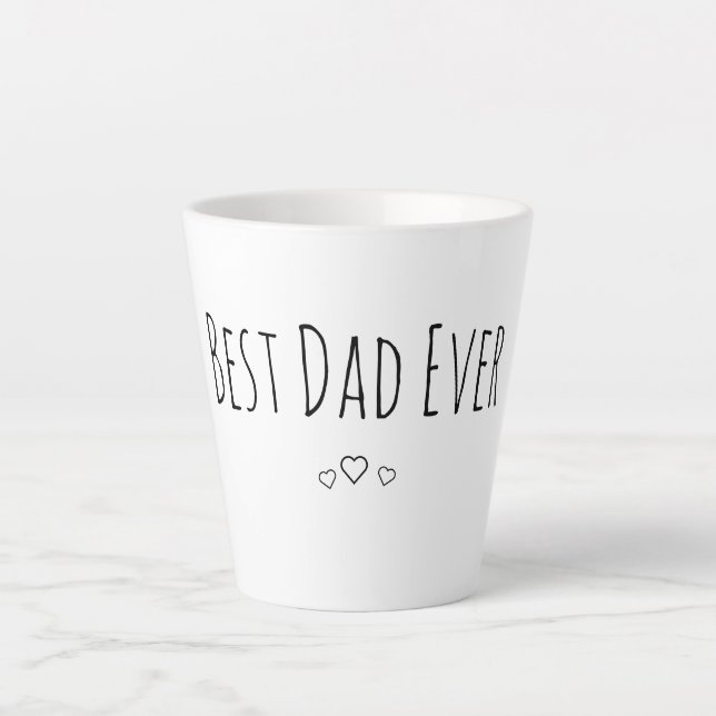 Taza De Café Latte Best Dad Ever (Anverso)