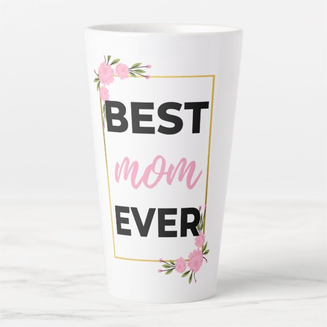 Taza De Café Latte Best Mom Ever black (Anverso)