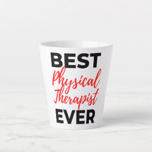 Taza De Café Latte Best Physical Therapist Ever 2