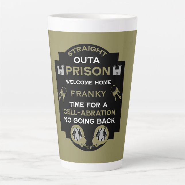 Taza De Café Latte Bienvenido a casa desde la prisión (Anverso)