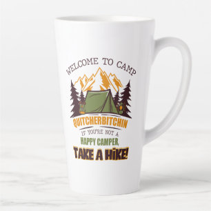 Taza De Café Latte Bienvenidos Al Campamento Quitcherbitchin Feliz Ca