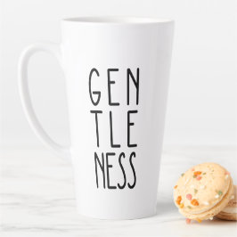 Taza De Café Latte Big Latte Mug: GENTLENESS Latte Mug