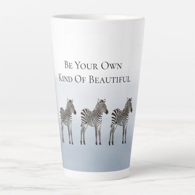 Taza De Café Latte Blue Black Zebras Be Your Own Kind of Beautiful (Anverso)