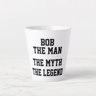 TAZA DE CAFÉ LATTE BOB, EL HOMBRE EL MITO DE LA LEYENDA, DIVERTIDO