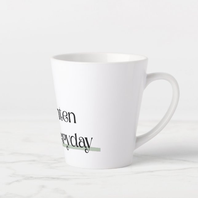 Taza De Café Latte Brighten the Everyday (Derecha)