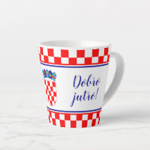 Buenos días croata Dobro Jutro Latte Mug