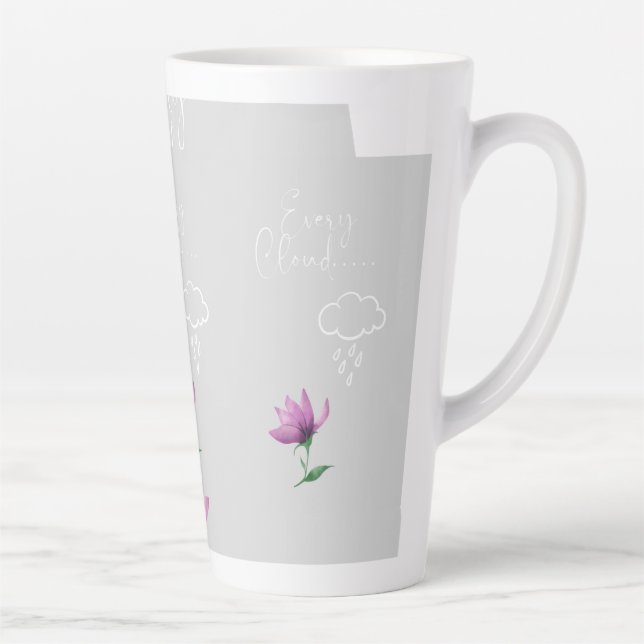 Taza De Café Latte Cada levantamiento de nube dice latte mug (Derecha)