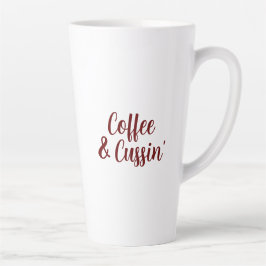 Taza De Café Latte CAFÉ y CUSSIN' de Jeff Willis Art