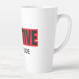 Taza De Café Latte Camiseta de tipografía motivacional de actitud pos
