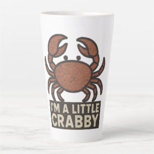 Taza De Café Latte Cangrejo Afligido – Vintage “Estoy un Poco Irritab
