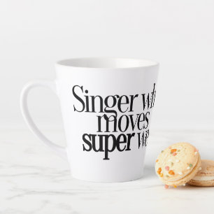 Taza De Café Latte Cantante que se mueve muy bien