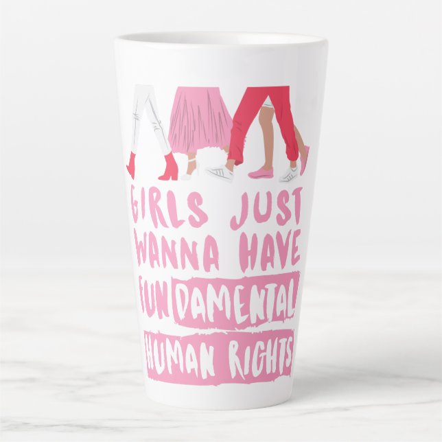Taza De Café Latte Chicas quieren Derechos Fundamentales Palabra Arte (Anverso)