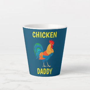 Taza De Café Latte Chicken Daddy Funny Chicken