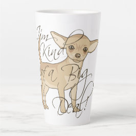 Taza De Café Latte Chihuahua soy un gran negocio