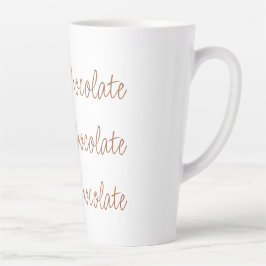 Taza De Café Latte Chocolate caliente | Tipografía de escritura simpl