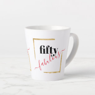 Taza De Café Latte Cincuenta y fabuloso cumpleaños número 50
