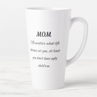 Taza De Café Latte Cita divertida de mamá con arte de escritura elega