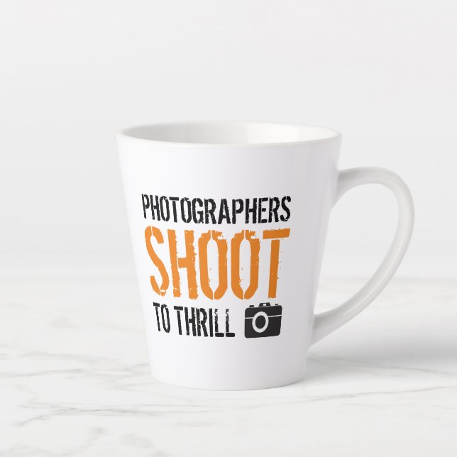 Taza De Café Latte Cita divertida: Fotógrafos disparan a Thrill. (Derecha)