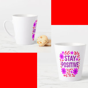 Taza De Café Latte Cita Motivadora Floral Positiva