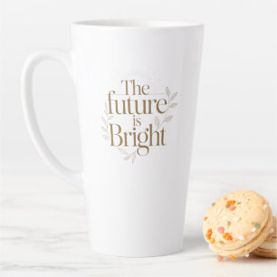 Taza De Café Latte Cita Personalizada El Futuro Es Brillante