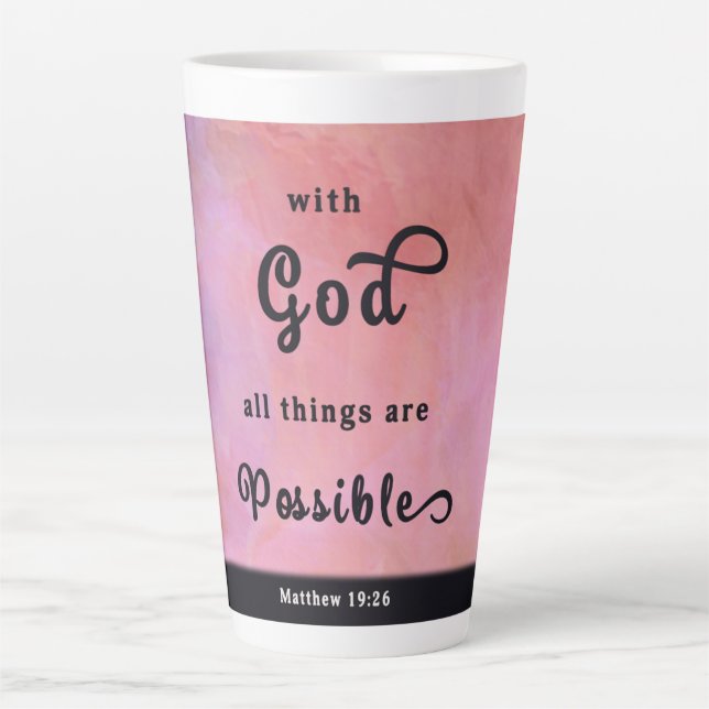 Taza De Café Latte Con Dios todas las cosas Christian Latte Café Mug (Anverso)