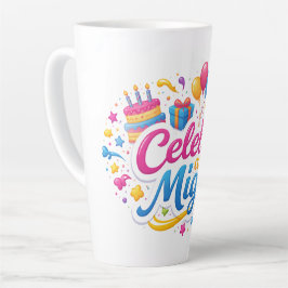 Taza de Café Latte con Diseño “Celebra Conmigo” | 