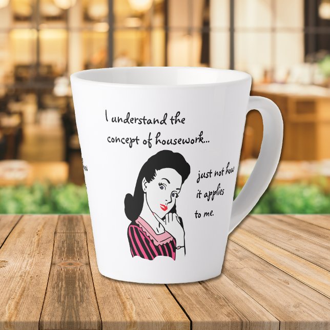 Taza De Café Latte Concepto de trabajo doméstico divertido (Subido por el creador)