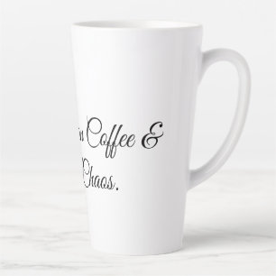 Taza De Café Latte Corriendo con Café y Caos Puro.