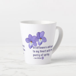Taza De Café Latte Cotización de flores silvestres con violeta de pie