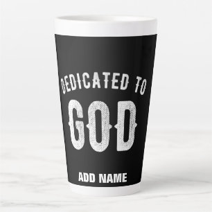 TAZA DE CAFÉ LATTE DEDICADO A DIOS PERSONALIZABLE GUAY TEXTO BLANCO