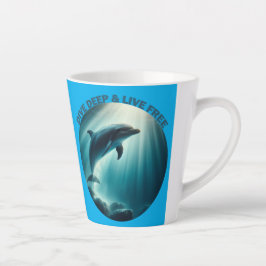 Taza De Café Latte Deep Live Free Dolphin