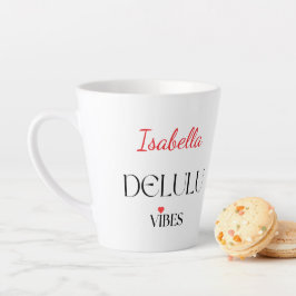 Taza De Café Latte Delulu Vibes, Funny Aesthetic Quote Gift