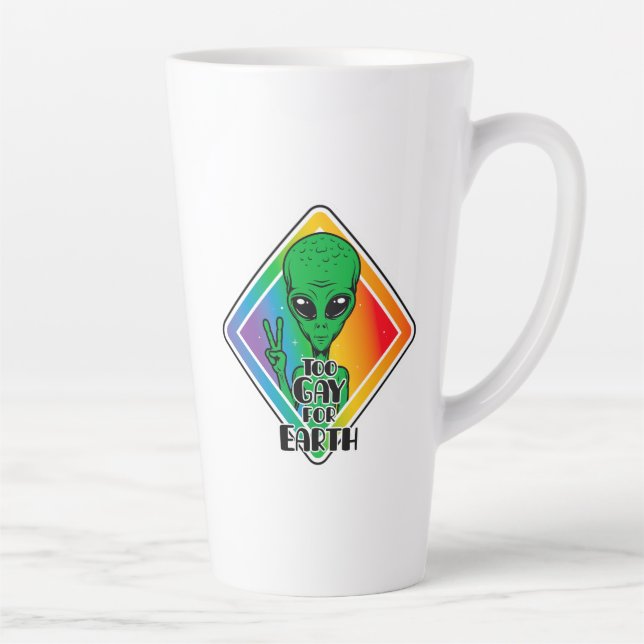 Taza De Café Latte Demasiado gay para la Tierra Funny OVNI alienígena (Derecha)