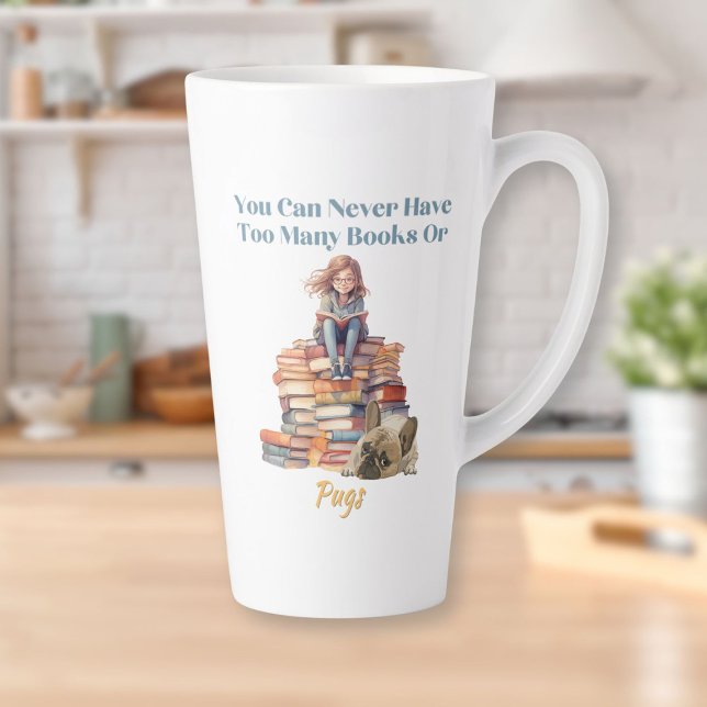 Taza De Café Latte Demasiados libros o jeringas (Too Many Books or Pugs Latte Mug)