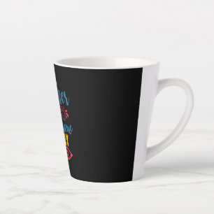Taza De Café Latte Día del profesor tocan hoy