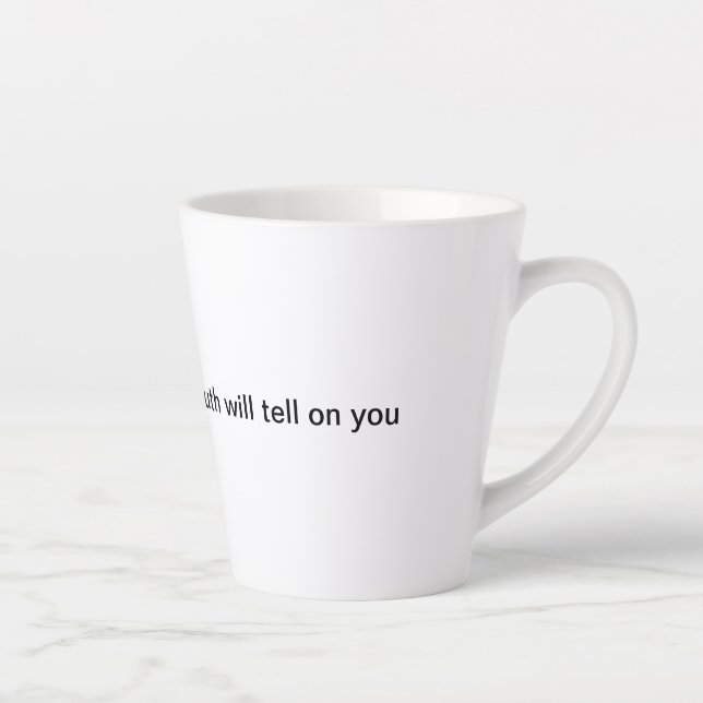Taza De Café Latte Dile a la verdad Latte Mug (Derecha)