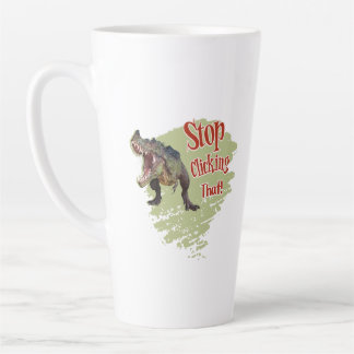 Taza De Café Latte Dinosaurio Divertido Deja de Hacer Clic