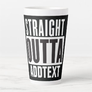 Taza De Café Latte Directamente Outta agregar el texto