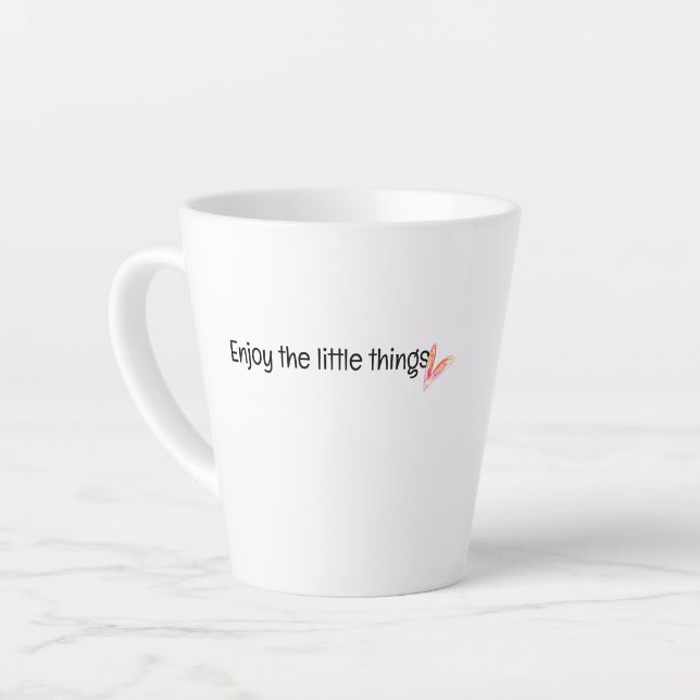 Taza De Café Latte Disfruta De La Cita De Pequeñas Cosas (Ángulo izquierdo)