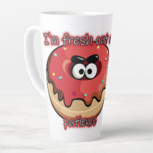 Taza De Café Latte Donut furioso: Fresco por falta de paciencia