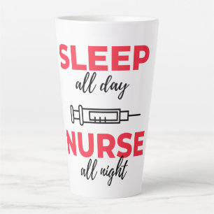 Taza De Café Latte Dormir todo el día Enfermera toda la noche 2