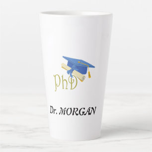 Taza De Café Latte Dr. (Su Nombre) Graduados de Doctorado