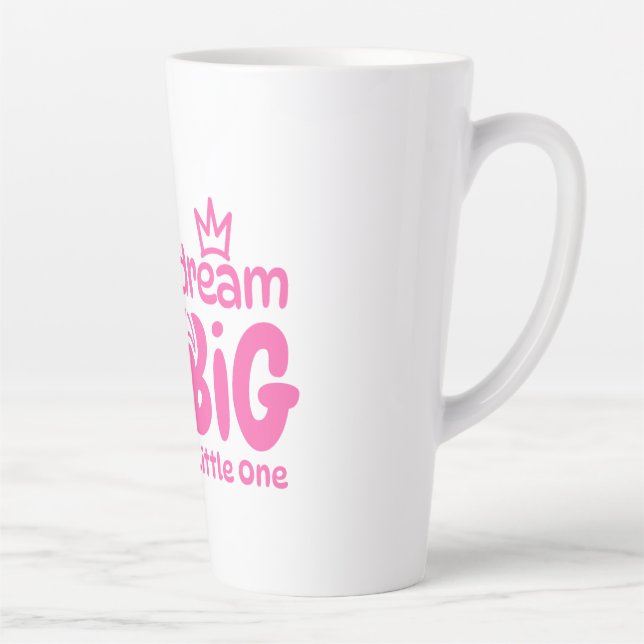Taza De Café Latte Dream Big Little One Pink Mug - Cute Baby Gige (Derecha)