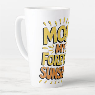 Taza De Café Latte El sol de mamá para siempre