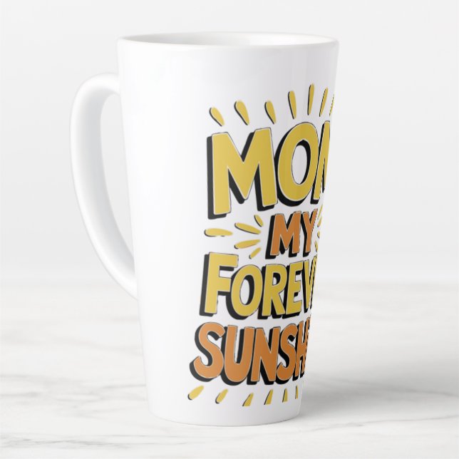 Taza De Café Latte El sol de mamá para siempre (Ángulo izquierdo)