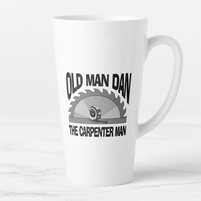 Taza De Café Latte El viejo Dan Carpenter Man Lumber Builder es graci (Derecha)