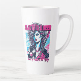 Taza De Café Latte Electric Queen - Born to seduce the Stage