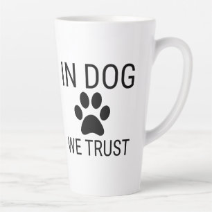 Taza De Café Latte En Perro confiamos